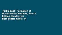 Full E-book  Formation of Government Contracts, Fourth Edition (Hardcover)  Best Sellers Rank : #4