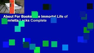 About For Books  The Immortal Life of Henrietta Lacks Complete