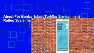 About For Books  Infant/Toddler Environment Rating Scale (Iters-3)  Review