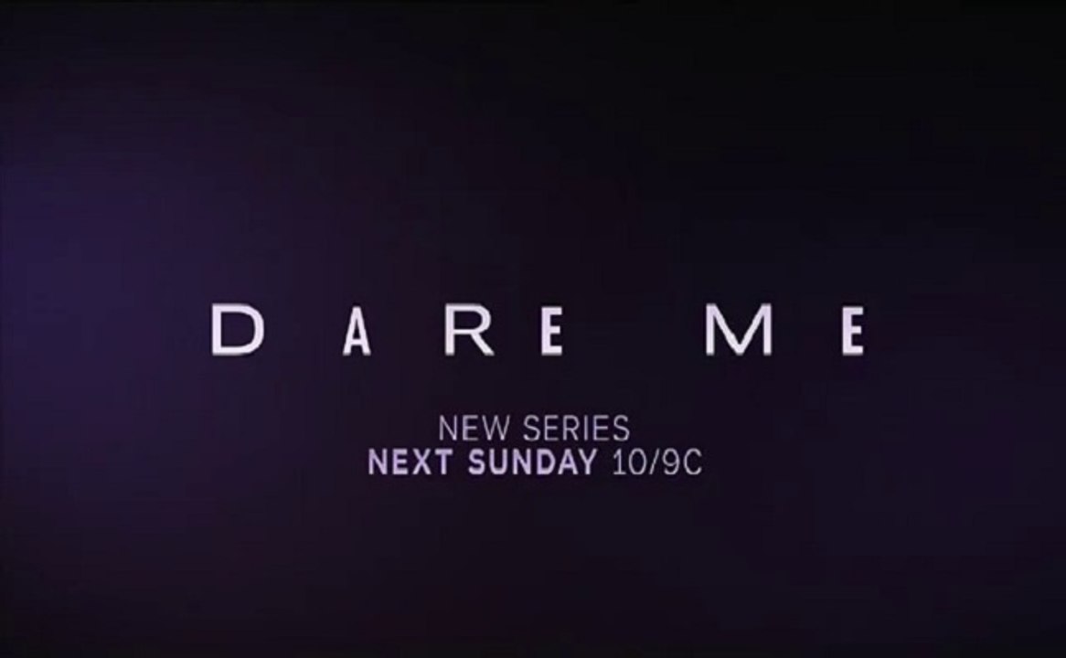 Dare Me - Promo 1x10