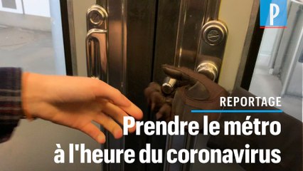 Prendre le métro à l'heure du coronavirus : « Je n'ouvre plus la porte de la rame ! »