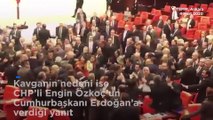 TBMM’de yumruk yumruğa kavga, CHP’li Özkoç hakkında hakaret soruşturması