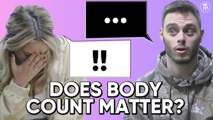Does Body Count Matter? | DIVIDED EP. 2