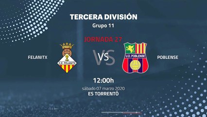 Previa partido entre Felanitx y Poblense Jornada 27 Tercera División