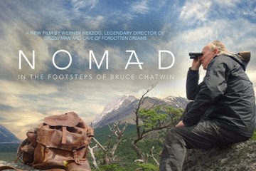 Nomad In the Footsteps of Bruce Chatwin Documentary movie