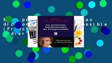 Best product  Le nouveau dictionnaire de l impossible (French Edition) - Didier VAN CAUWELAERT