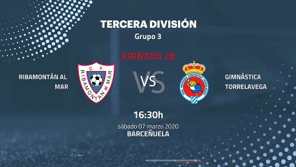 Previa partido entre Ribamontán al Mar y Gimnástica Torrelavega Jornada 28 Tercera División