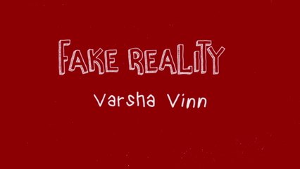 Varsha Vinn - Fake Reality