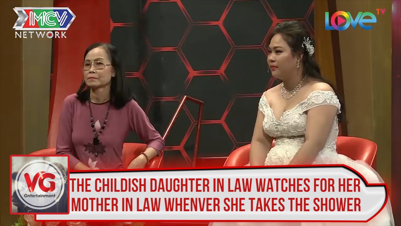 The childish daughter in law watches for her mother in law whenever she takes the shower