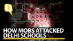 ‘Where They Burn Books...’: Inside Delhi Schools Attacked by Mobs | The Quint