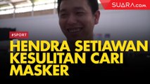 Corona Masuk Indonesia, Hendra Setiawan Kesulitan Cari Masker