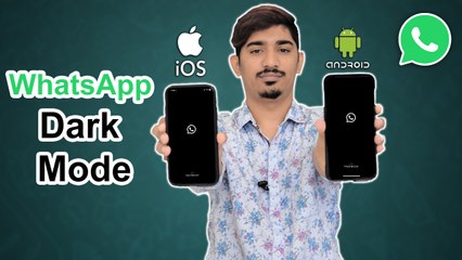 How To Use WhatsApp Dark Mode On Android And iPhone