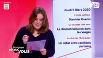 Invité : Stanislas Guerini - Bonjour chez vous ! (05/03/2020)