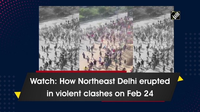 Watch: How Northeast Delhi erupted in violent clashes on Feb 24
