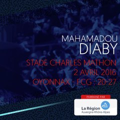 L'essai de Mahamadou Diaby à Oyonnax en 2016