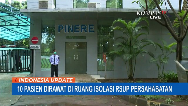 Terkait Corona, RSUP Persahabatan Rawat 31 Pasien dalam Pengawasan dan Pemantauan