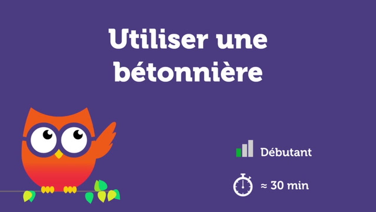 Utiliser une bétonnière