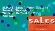 [E.P.U.B] Sales Differentiation: 19 Powerful Strategies to Win More Deals at the Prices You Want