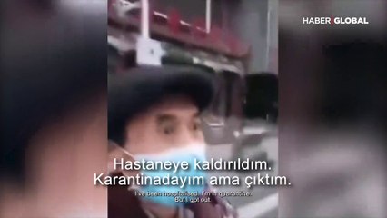 Koronavirüs hastası karantinadan kaçtı, Wuhan'ı böyle görüntüledi