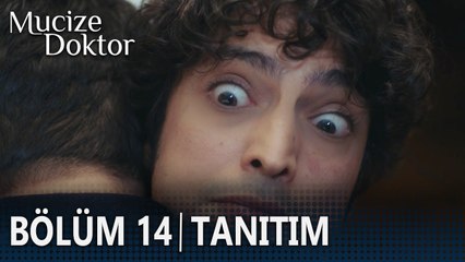 Mucize Doktor 14. Bölüm Tanıtımı