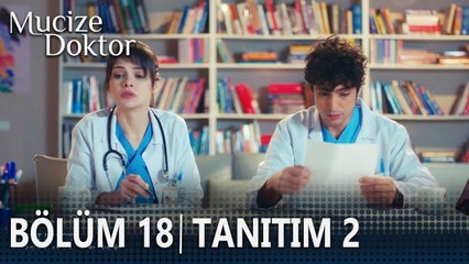 Mucize Doktor 18. Bölüm 2. Tanıtımı