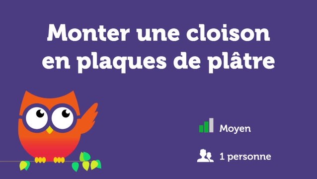 Monter une cloison en plaques de plâtre
