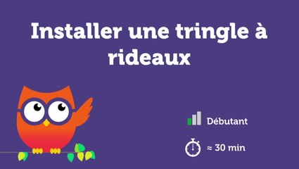 Installer une tringle à rideaux