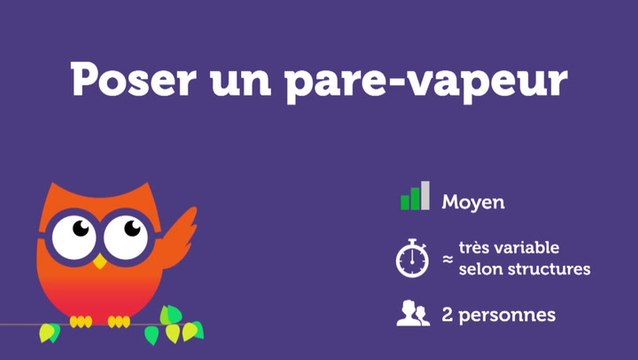 Poser un pare-vapeur