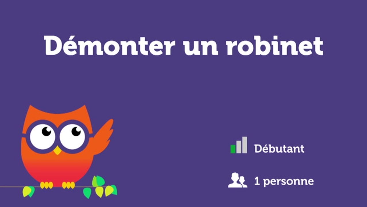 Démonter un robinet