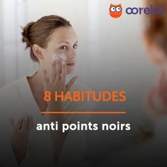 Habitudes anti points noirs