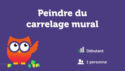 Peindre du carrelage mural