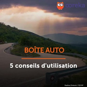 Boîte auto : 5 conseils d'utilisation
