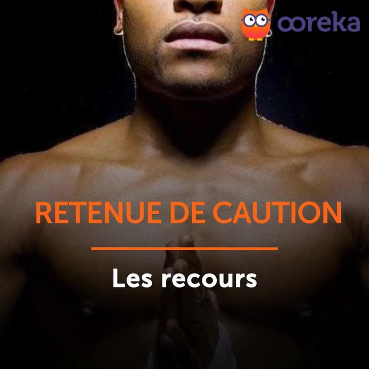 Retenue de caution : les recours