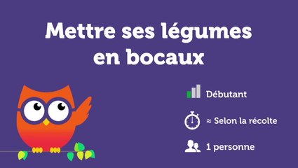 Mettre ses légumes en bocaux