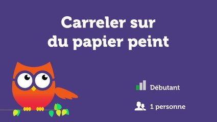 Carreler sur du papier peint