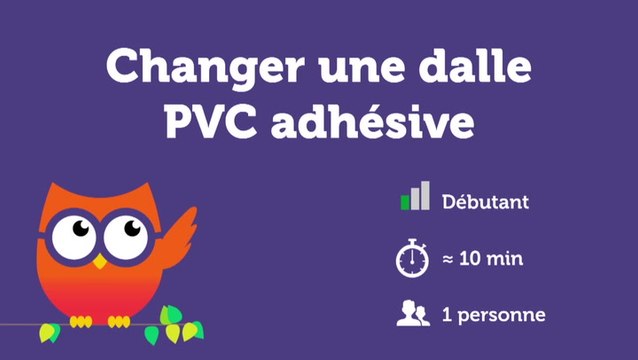Changer une dalle PVC adhésive