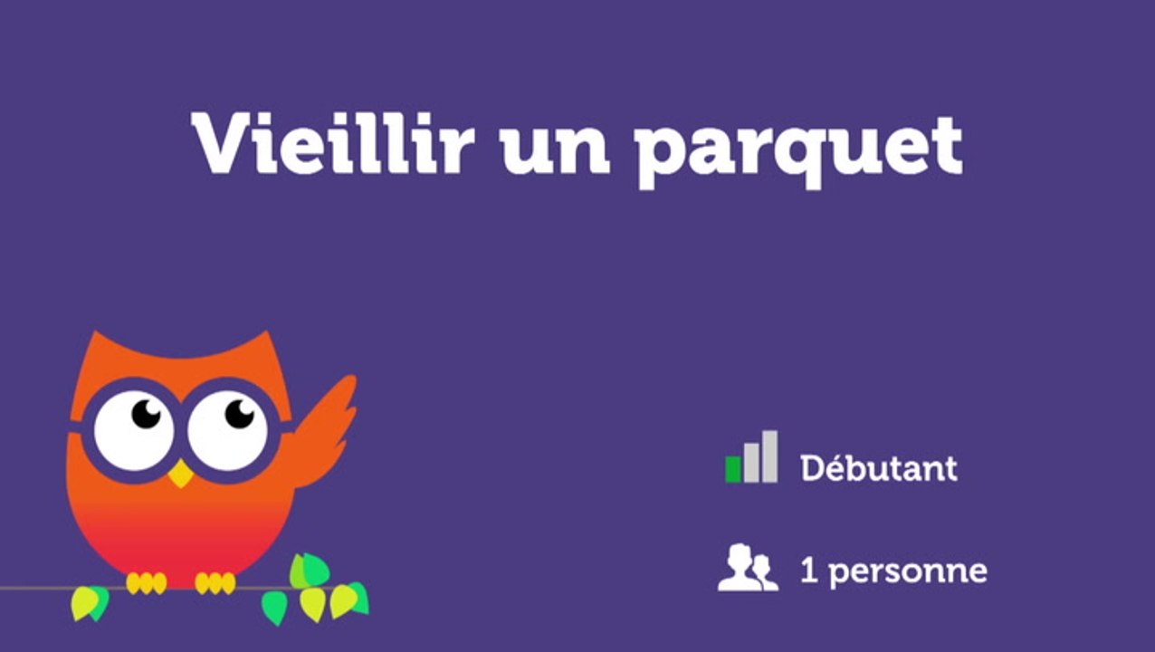 Vieillir un parquet