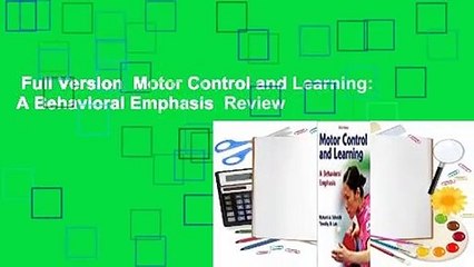 Full Version  Motor Control and Learning: A Behavioral Emphasis  Review