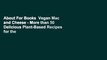 About For Books  Vegan Mac and Cheese - More than 50 Delicious Plant-Based Recipes for the
