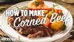 What is Corned Beef and How to Make It