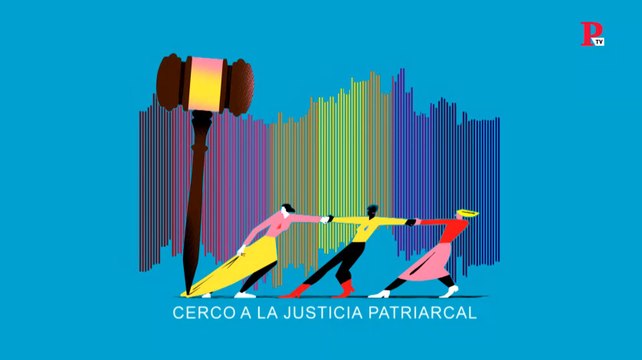 Especial de 'Público' 8M: voces que ponen cerco a la Justicia patriarcal