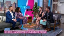 Love Is Blind's Cameron and Lauren Reveal How Life Has Been 'Super Surreal' Since the Show