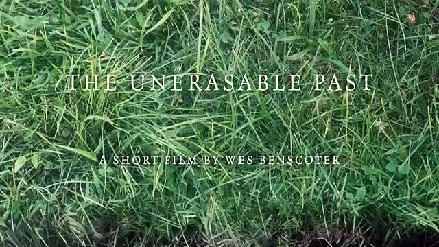 Cattle Decapitation Presents: The Unerasable Past A Short Film by Wes Benscoter