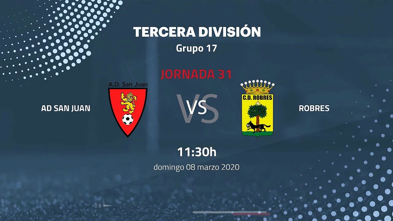 Previa partido entre AD San Juan y Robres Jornada 31 Tercera División