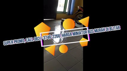 TERPERCAYA, Call 0821-3746-2266, Jual Miniatur Bus Di Bandung di Kapuas