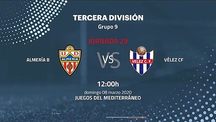 Previa partido entre Almería B y Vélez CF Jornada 29 Tercera División