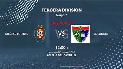 Previa partido entre Atlético de Pinto y Moratalaz Jornada 28 Tercera División