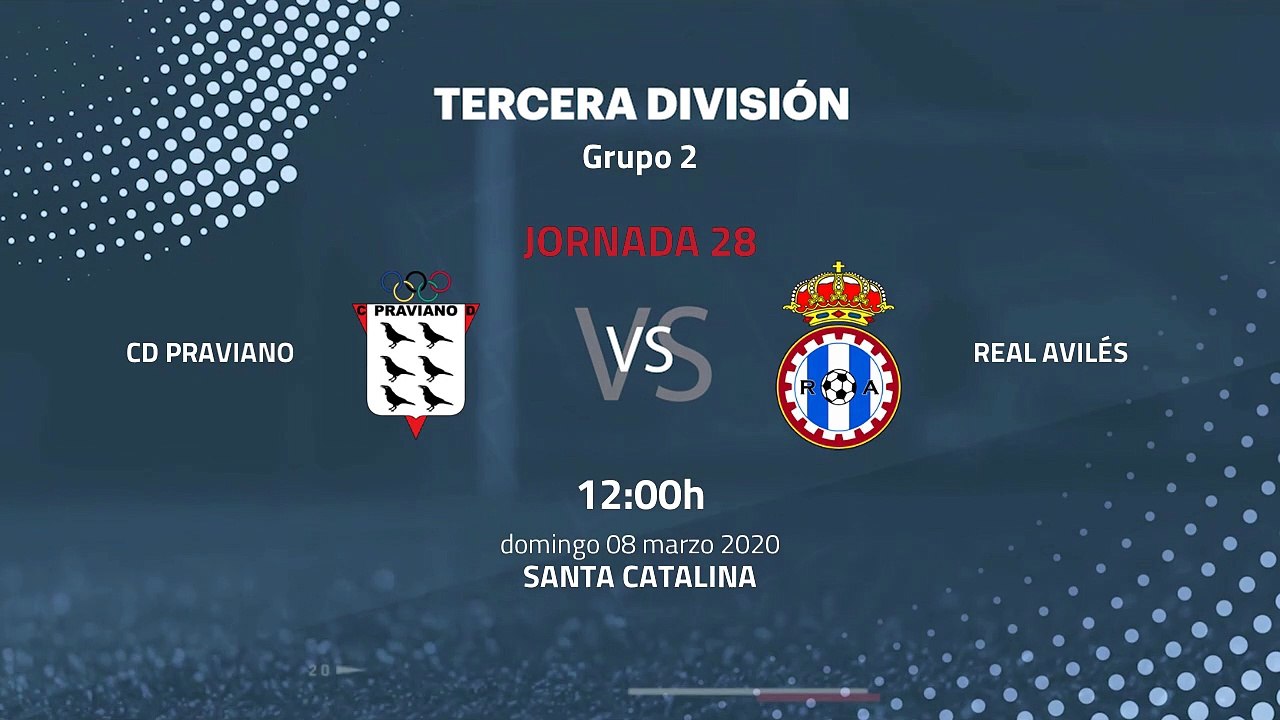 Previa partido entre CD Praviano y Real Avilés Jornada 28 Tercera División