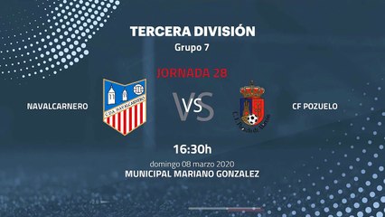 Previa partido entre Navalcarnero y CF Pozuelo Jornada 28 Tercera División