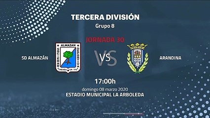 Previa partido entre SD Almazán y Arandina Jornada 30 Tercera División